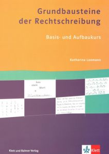 Grundbausteine der Rechtschreibung