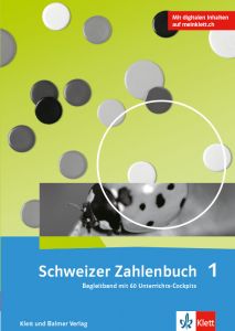 Schweizer Zahlenbuch 1 / Weiterentwicklung